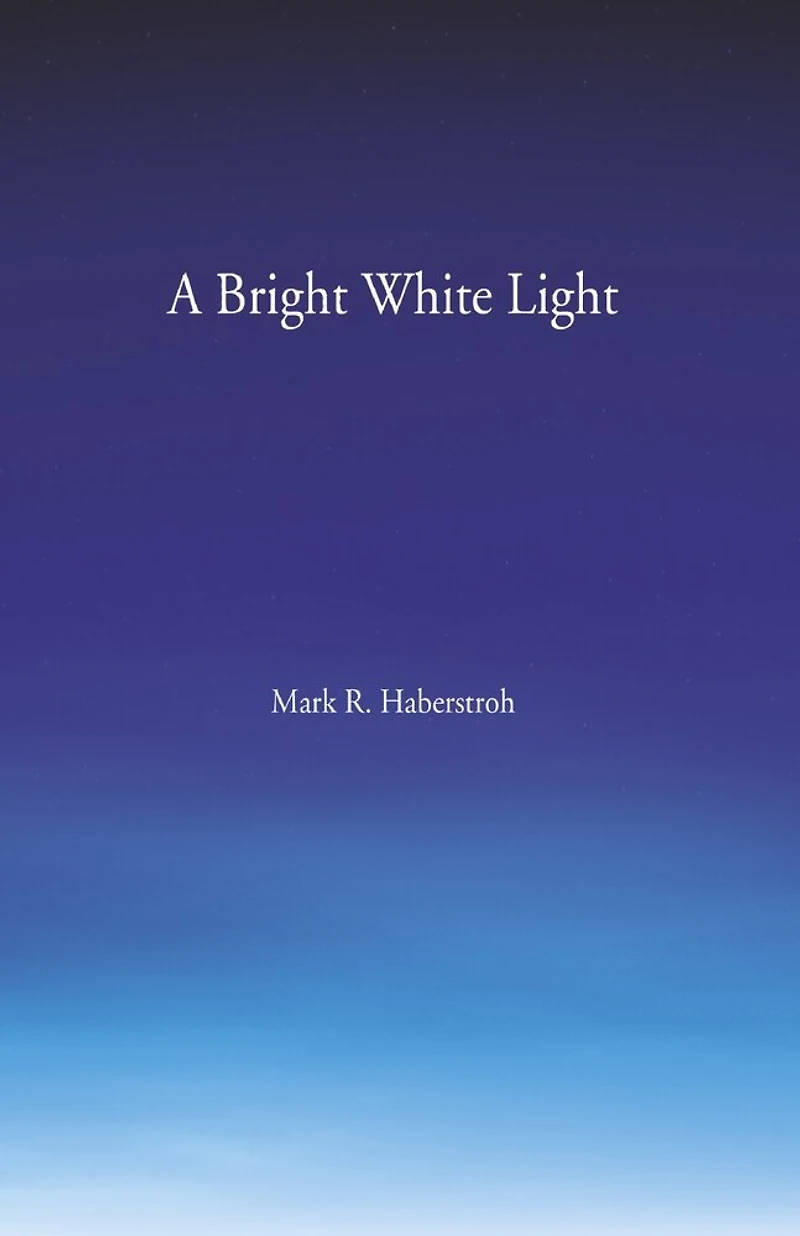 A Bright White Light