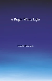 A Bright White Light