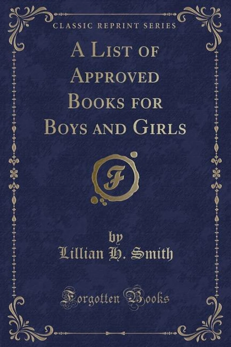 A List of Approved Books for Boys and Girls