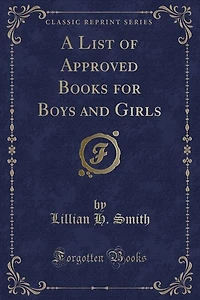A List of Approved Books for Boys and Girls