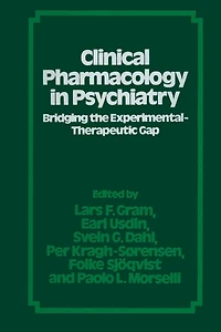 Clinical Pharmacology In Psychiatry: Bridging The Experimental-therapeutic Gap