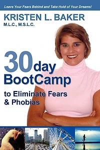 30day BootCamp to Eliminate Fears & Phobias: Change Your Thought Process, Gain Self-Confidence and Believe in Yourself