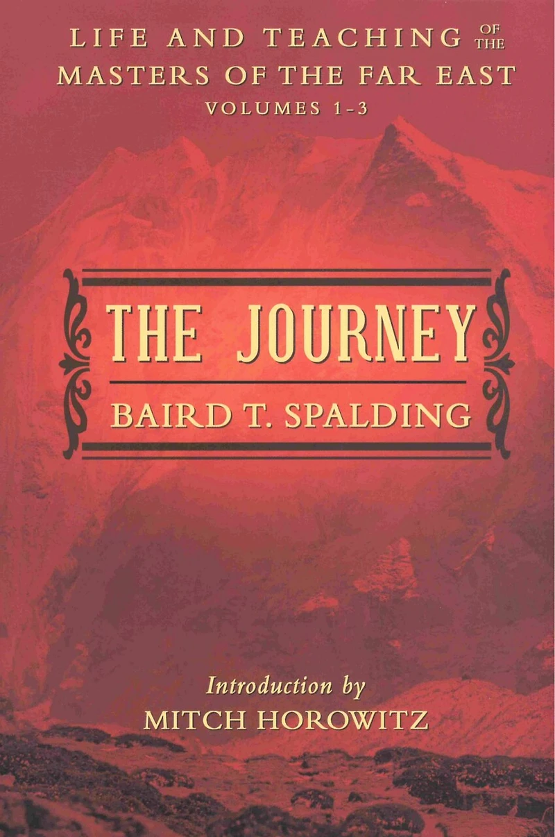the JOURNEY: Life and Teaching of Masters Far East Volumes 1-3 (A Single Edition)