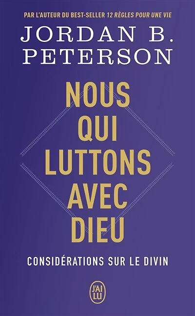 Nous qui luttons avec Dieu: considérations sur le divin