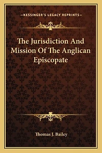 the Jurisdiction and Mission of Anglican Episcopate