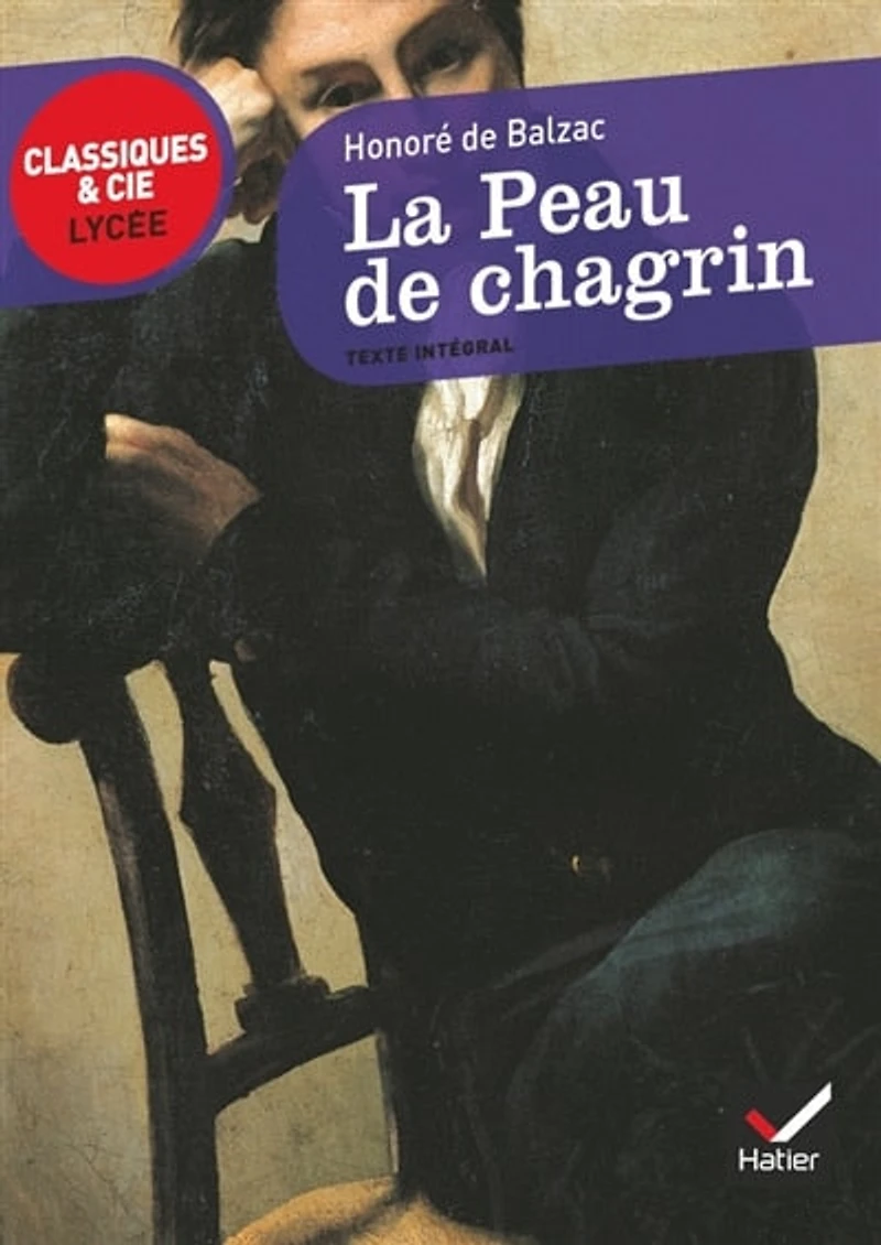 La peau de chagrin (1831): texte intégral suivi d'un dossier nouveau bac