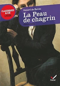 La peau de chagrin (1831): texte intégral suivi d'un dossier nouveau bac