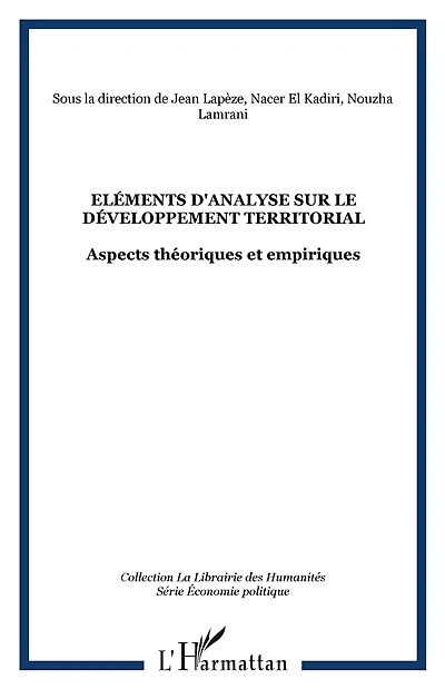Eléments d'analyse sur le développement territorial: Aspects théoriques et empiriques