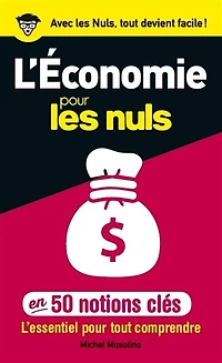 L' économie pour les nuls en 50 notions clés