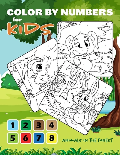Color by Numbers for Kids: Animals In The Forest Coloring Book