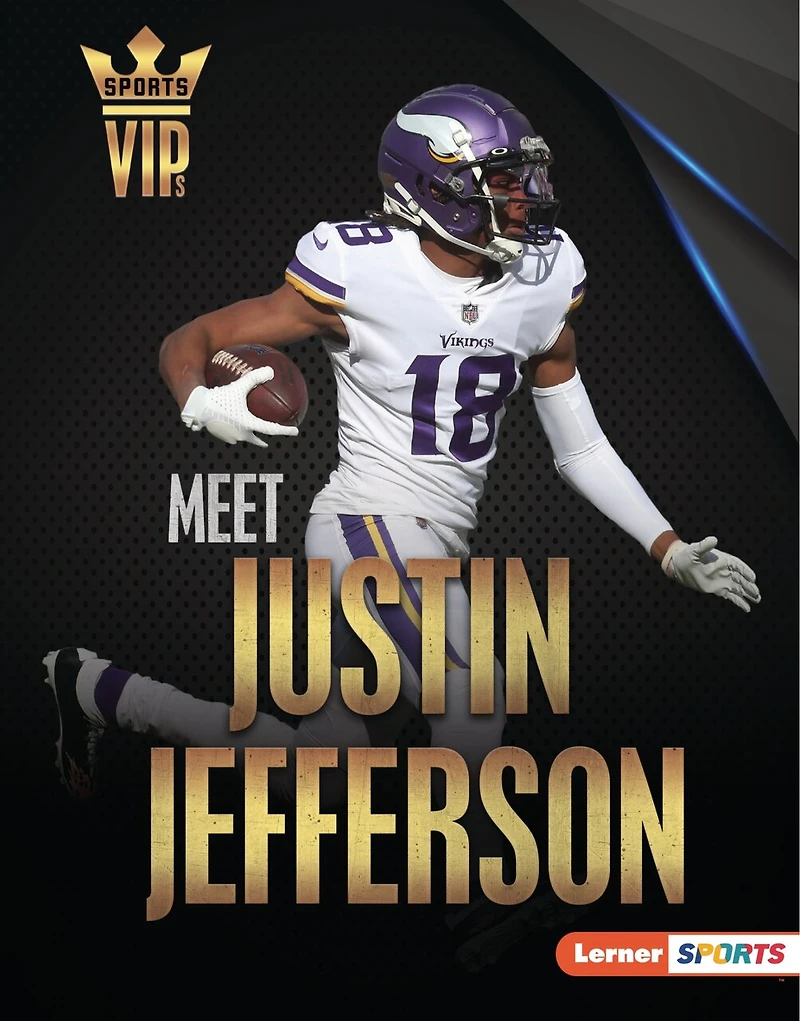 Meet Justin Jefferson: Minnesota Vikings Superstar