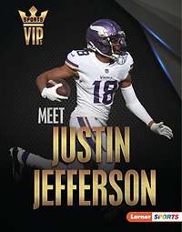 Meet Justin Jefferson: Minnesota Vikings Superstar