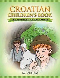 Croatian Children's Book: The Adventures of Tom Sawyer