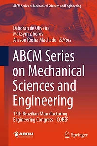 ABCM Series on Mechanical Sciences and Engineering: 12th Brazilian Manufacturing Engineering Congress
