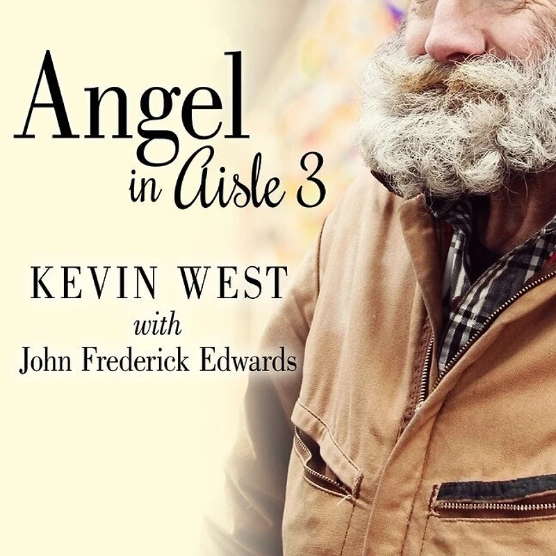 Angel Aisle 3 Lib/E: the True Story of a Mysterious Vagrant, Convicted Bank Executive, and Unlikely Friendship That Saved Both Their Lives