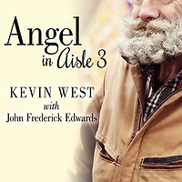 Angel Aisle 3 Lib/E: the True Story of a Mysterious Vagrant, Convicted Bank Executive, and Unlikely Friendship That Saved Both Their Lives