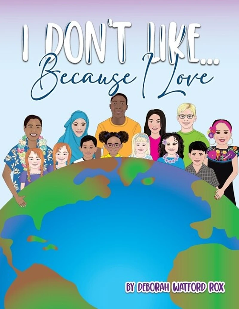 I Don't Like... Because Love