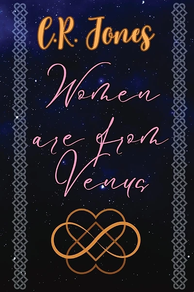 Women are From Venus: Earth United Chronicles 1