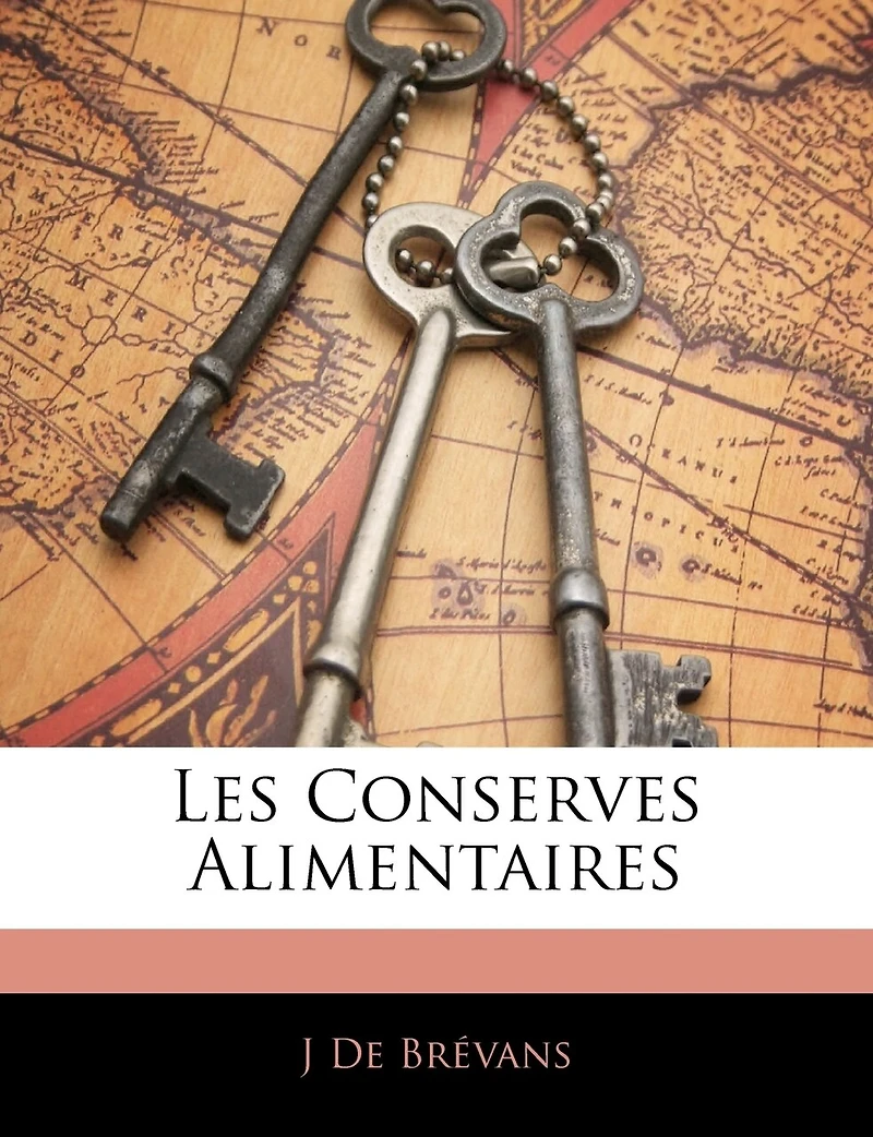 Les Conserves Alimentaires