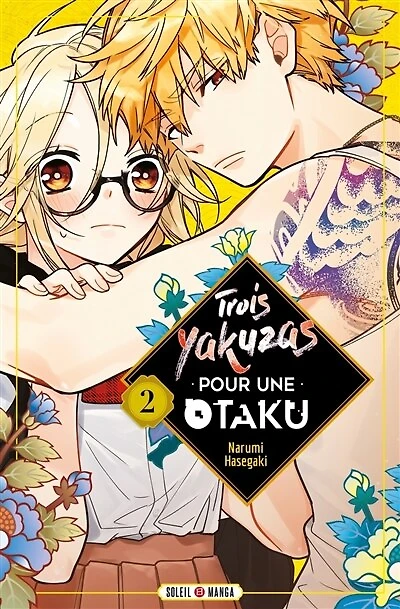 Trois yakuzas pour une otaku, Vol. 2