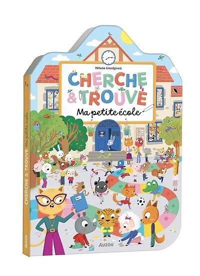 MA PETITE ÉCOLE CHERCHE ET TROUVE