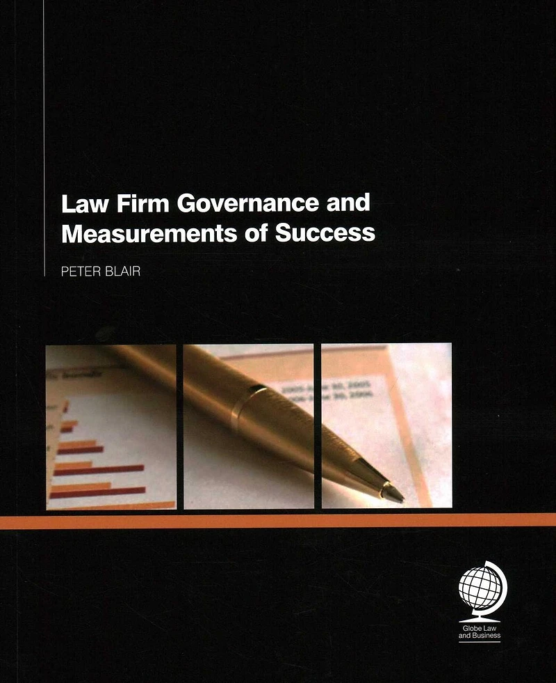 Law Firm Governance And Measurements Of Success