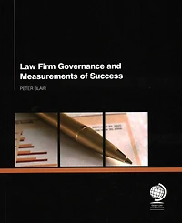 Law Firm Governance And Measurements Of Success