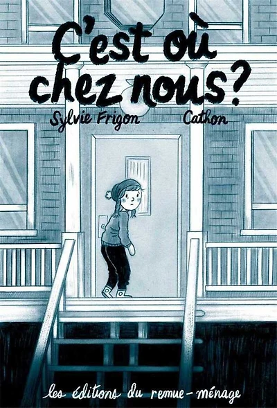 C'est où chez nous?