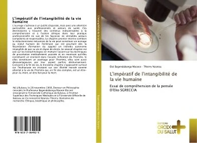 L' impératif de l'intangibilité de la vie humaine
