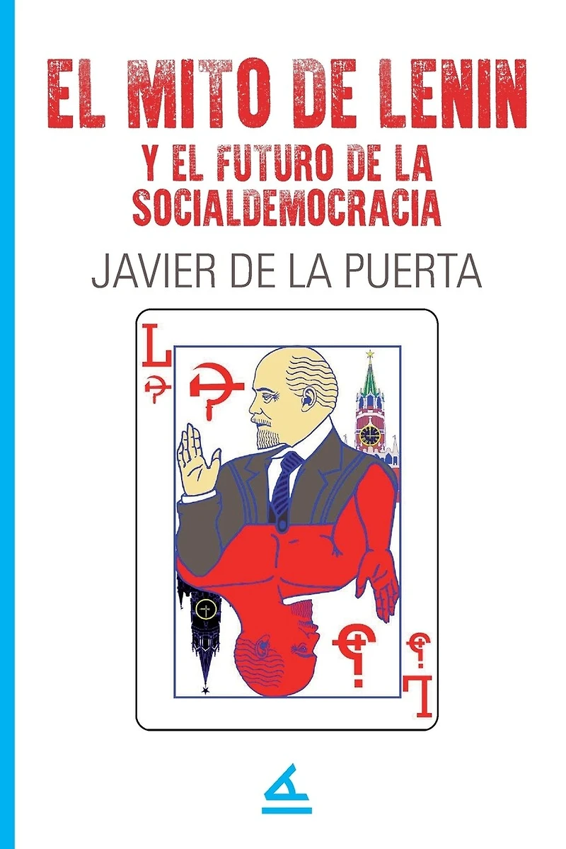 El mito de Lenin y el futuro de la socialdemocracia