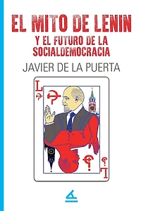 El mito de Lenin y el futuro de la socialdemocracia