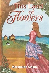 This Land of Flowers