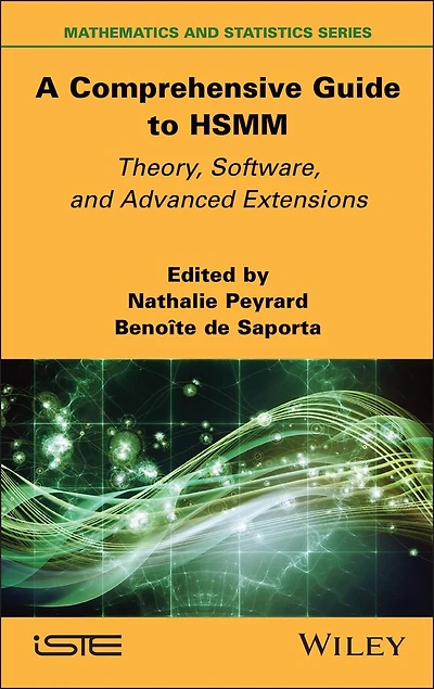 A Comprehensive Guide to HSMM: Theory, Software, and Advanced Extensions