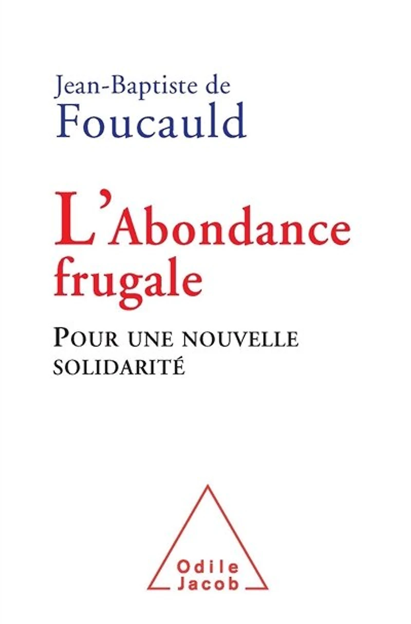 ABONDANCE FRUGALE (L')