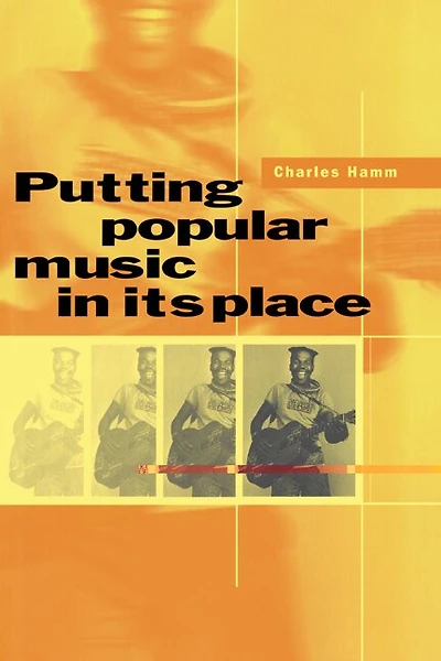 Putting Popular Music its Place