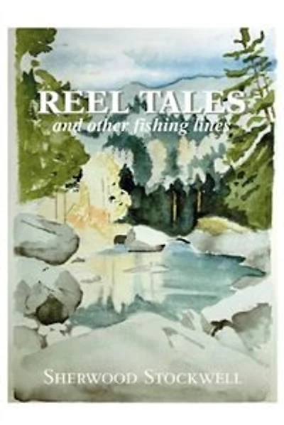 Reel Tales: and other fishing lines
