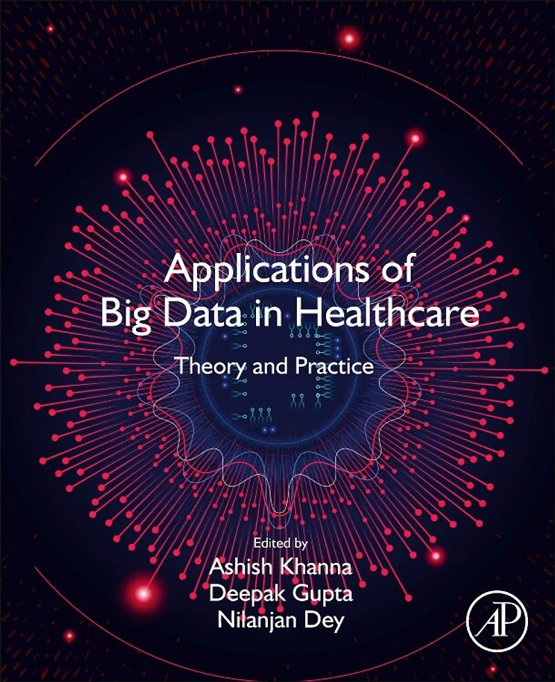 Applications of Big Data Healthcare: Theory and Practice