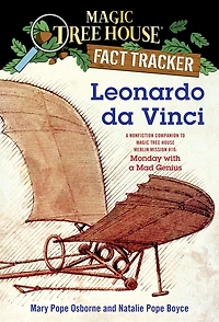 Leonardo da Vinci: a Nonfiction Companion to Magic Tree House Merlin Mission #10: Monday with MadGenius