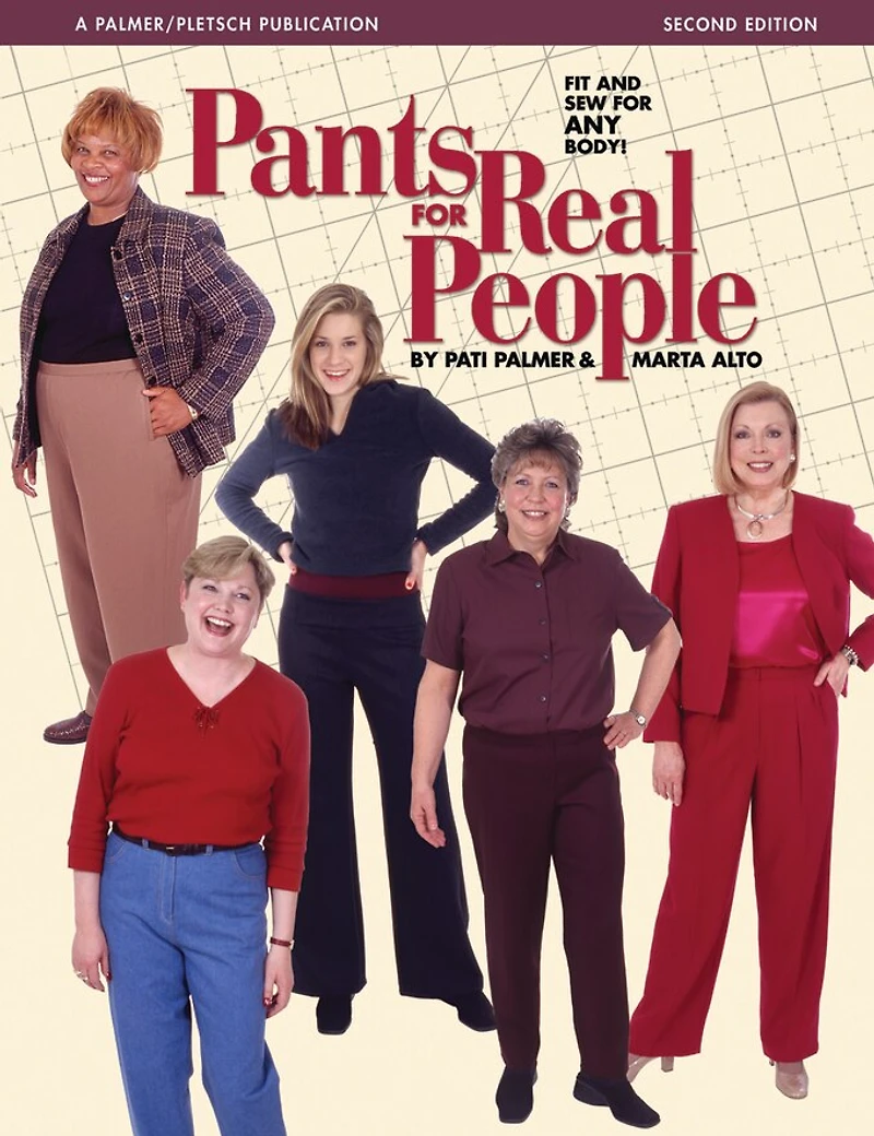 Pants for Real People: Fit and Sew Any Body