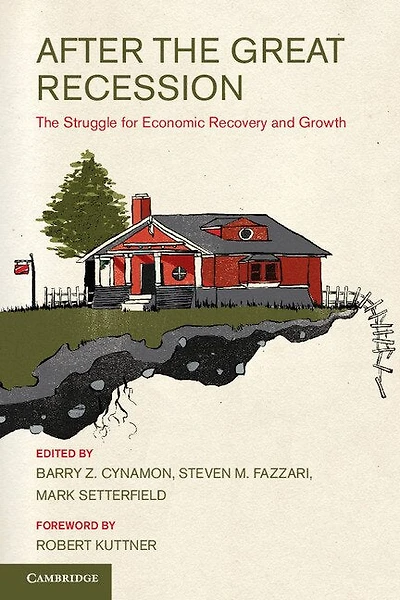 After The Great Recession: Struggle for Economic Recovery and Growth