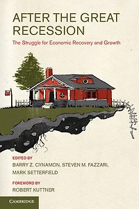 After The Great Recession: Struggle for Economic Recovery and Growth