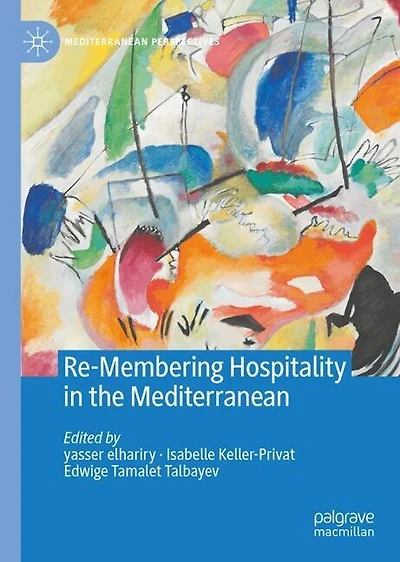Re-Membering Hospitality the Mediterranean