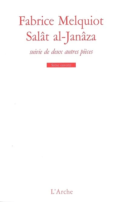 Salât al-Janâza ; Je peindrai des étoiles filantes et mon tableau n'aura pas le temps ; Faxxman