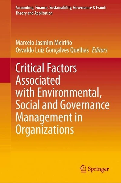 Critical Factors Associated with Environmental, Social and Governance Management Organizations