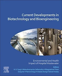 Current Developments Biotechnology and Bioengineering: Environmental Health Impact of Hospital Wastewater