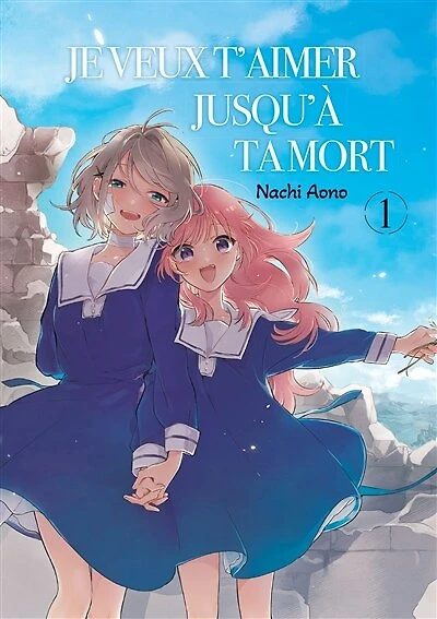 Je veux t'aimer jusqu'à ta mort, Vol. 1