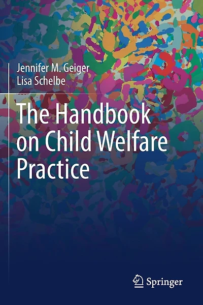 The Handbook on Child Welfare Practice