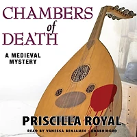 Chambers of Death: A Medieval Mystery