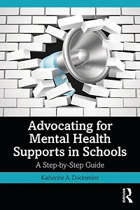 Advocating for Mental Health Supports Schools: A Step-by-Step Guide