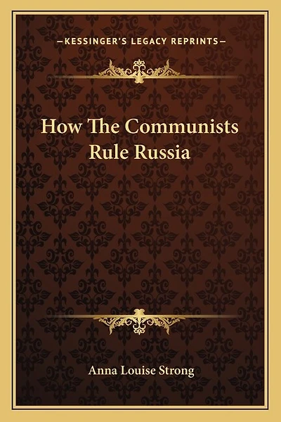 How The Communists Rule Russia